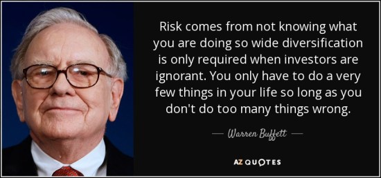 quote-risk-comes-from-not-knowing-what-you-are-doing-so-wide-diversification-is-only-required-warren-buffett-125-94-63
